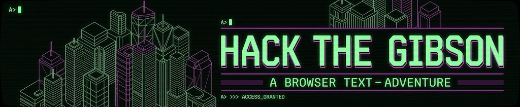 Hack the Gibson — Plant the worm. Pick your ending.